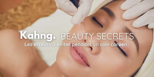 5 Erreurs à éviter pour optimiser vos soins K-Beauty à la rentrée