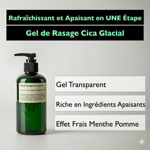 Gel de Rasage Cica Effet Glacé